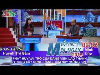 Đảng viên lão thành - PGS. TS. Huỳnh Thị Gấm | ĐTMN 020215