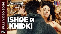 Ishqe Di Khidki [Full Video Song] - Junooniyat [2016] FT. Pulkit Samrat & Yami Gautam [FULL HD] - (SULEMAN - RECORD)