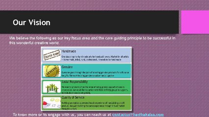 Value your traditions through Hasthakalaa