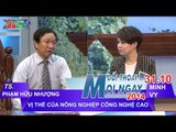 Vị thế nông nghiệp công nghệ cao - Ông Phạm Hữu Nhượng | ĐTMN 311014