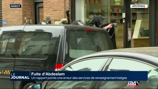 Fuite d'Abdeslam: un rapport pointe une erreur des services de renseignements belges