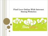 Find Love Online With Internet Dating Websites