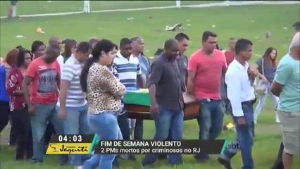 Dois PMs são mortos em fim de semana violento no Rio de Janeiro