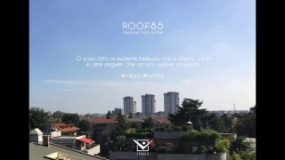 Milano Roof85 - Andrea Benedetti + Spazio Roma 28 + Gruppo Censeo - Appartamento - Ristrutturazione