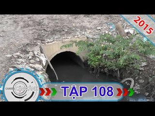 CAMERA CẬN CẢNH | Tập 108 | 27/09/2015