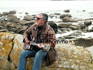 Hey Joe cover(Jimmi Hendrix)