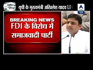 We will not allow FDI in retail in Uttar Pradesh: Akhilesh Yadav