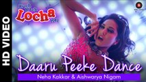 Daaru Peeke Dance - Kuch Kuch Locha Hai - Sunny Leone - Neha Kakkar - Dance Party chull Song