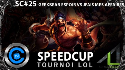 SpeedCup #25 - GeekBear Espoir vs JFais mes affaires