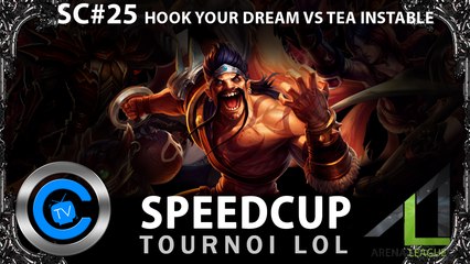 SpeedCup #25 - Hook Your Dream vs TEA Instable