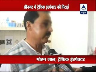 J&K traffic policeman beaten for stopping minister's convoy