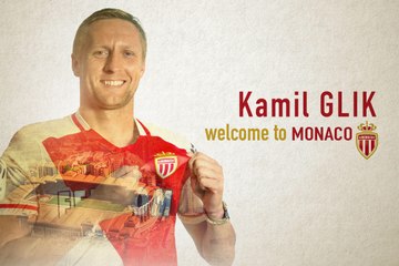 AS Monaco - Welcome Kamil Glik !