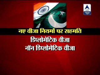 India, Pakistan to sign new liberalised visa agreement tomorrow ‎