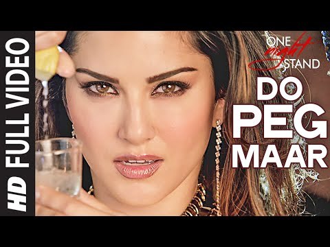 DO PEG MAAR Video Song - ONE NIGHT STAND - Sunny Leone - Neha Kakkar Tony Kakkar - T-Series
