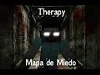 Therapy Mapa De Terror Minecraft Gameplay Español