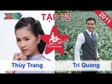 Thùy Trang vs. Trí Quang | LỮ KHÁCH 24H | Tập 72 | 310711