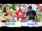 Thanh Vân vs. Hoàng Phi | LỮ KHÁCH 24H | Tập 40 | 191210