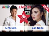 Linh Sơn vs. Lan Ngọc | LỮ KHÁCH 24H | Tập 90 | 041211