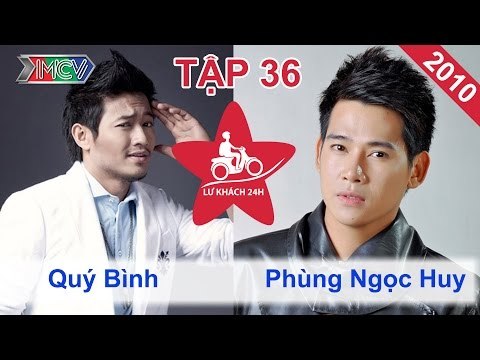 Quý Bình vs. Phùng Ngọc Huy | LỮ KHÁCH 24H | Tập 36 | 211110