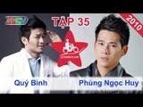 Quý Bình vs. Phùng Ngọc Huy | LỮ KHÁCH 24H | Tập 35 | 141110