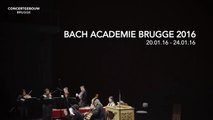 BACH ACADEMIE BRUGGE 2016 / Buxtehude-Bach retour (20 — 24.01.16)