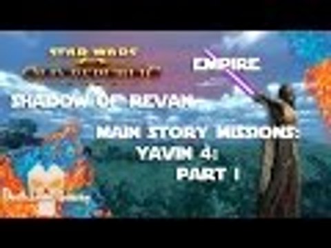 SWTOR: Shadow of Revan | Empire | Yavin 4: Part 1