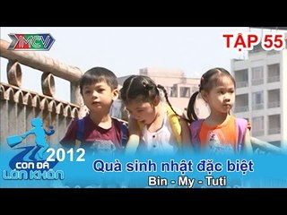 Quà sinh nhật đặc biệt - Bé Bin, My, Tuti | CON ĐÃ LỚN KHÔN | Tập 55