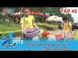 Tình anh em - Bé Bean, Tin, Jojo | CON ĐÃ LỚN KHÔN | Tập 45