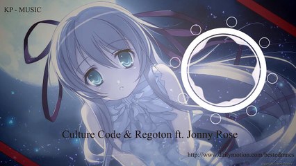 Culture Code & Regoton ft Jonny Rose