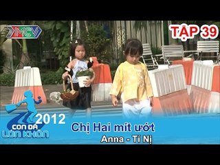 Mình cùng đi học nhé - Bé Anna, Tí Nị | CON ĐÃ LỚN KHÔN | Tập 39