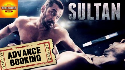 'Sultan' ADVANCE BOOKING Begins! | Salman Khan, Anushka Sharma | Bollywood Asia