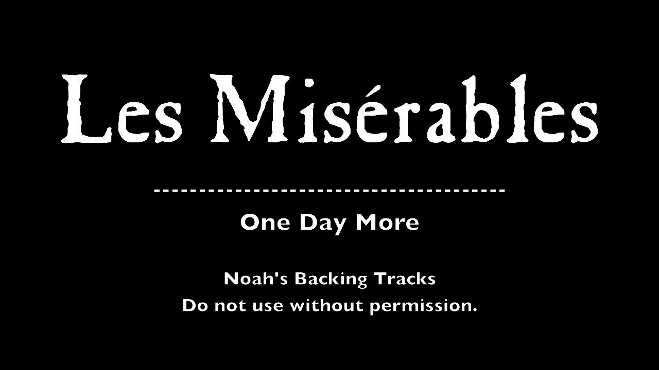 22. One Day More - Les Misérables Backing Tracks (Karaoke/Instumentals)