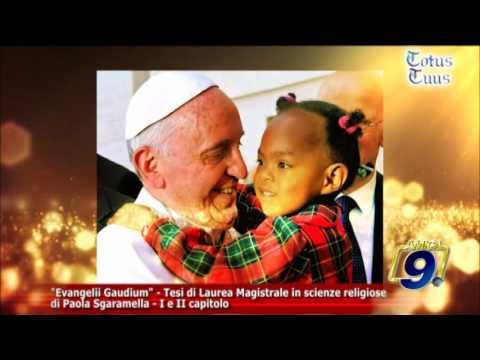 Evangelii Gaudium - Tesi di Laurea Magistrale in Scienze Religiose di Paola Sgaramella - 1a parte