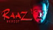 Raaz Reboot Official Teaser Poster | Emraan Hashmi | Out Now