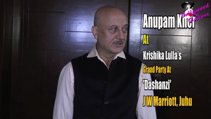Anupam Kher At Krishika Lulla's Grand Party At 'Dashanzi, JW Marriott, Juhu