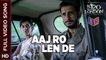 Aaj Ro Len De [Full Video Song] - 1920 LONDON [2016] Song By Shaarib Sabri FT. Sharman Joshi & Meera Chopra [FULL HD] - (SULEMAN - RECORD)