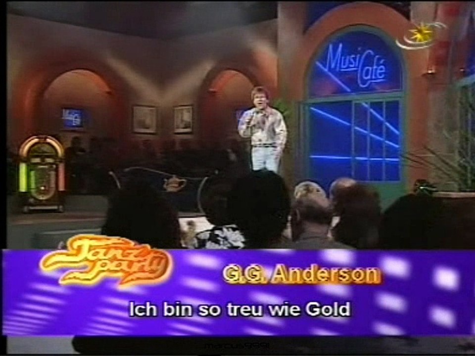 G.G. Anderson - Ich bin so treu wie Gold