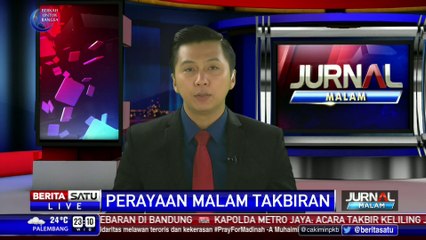 Kemeriahan Malam Takbiran di Ibu Kota dan Daerah