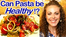 Is Pasta Healthy?! Health Tips & Low Carb Recipe for Spaghetti Inspired Meal! Spiralize Veggies!