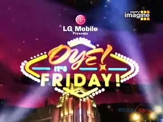 Oye It's Friday ft. Katrina kaif - Episode 10 - Part 1/6