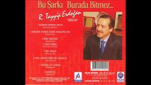 Recep Tayyip Erdoğan - Bu Şarkı Burada Bitmez (1999) FULL ŞİİR ALBÜMÜ