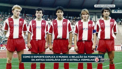 Os imbatíveis do Estrela Vermelha e a fragmentação da Iugoslávia