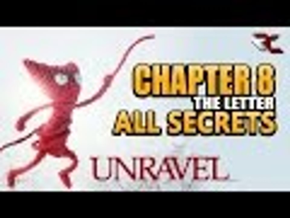 UNRAVEL - All Secrets in Chapter 8 (The Letter)