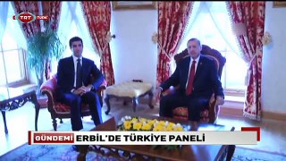 Erbil'de Türkiye Paneli 28 Ocak 2015