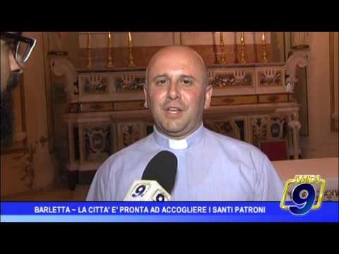 Barletta | La città è pronta ad accogliere i Santi patroni