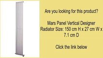 Mars Panel Vertical Designer Radiator Size: 150 cm H x 27 cm W x 7.1 cm D