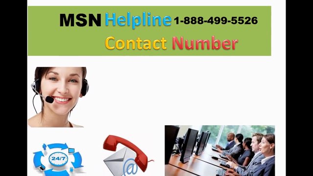 MSN Tech Support 1-888-499-5526 Phone Number