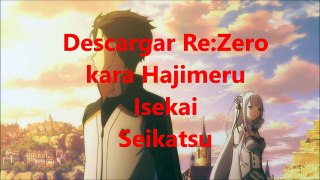 Descargar Re:Zero kara Hajimeru Isekai Seikatsu 14/25 MEGA