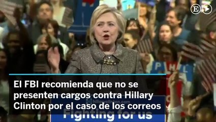 El FBI recomienda que no se presenten cargos contra Hillary Clinton