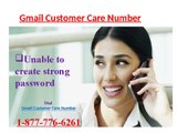 Gmail Customer Support 1-877-776-6261 an Easiest Way to Eradicate Your Problems